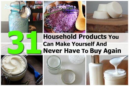 31 Household Products You Can Make Yourself And Never Have To Buy Again