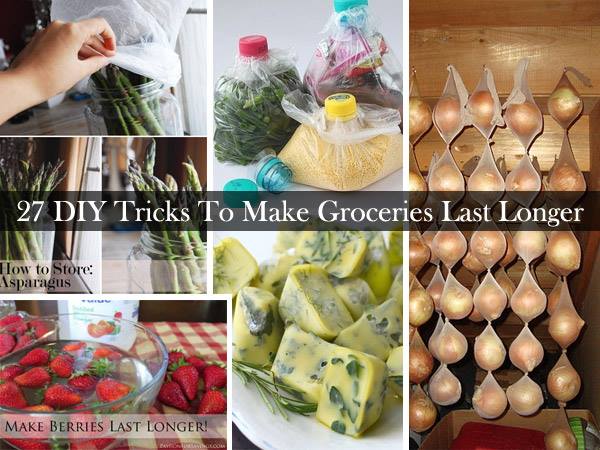 27 Tips To Make Your Groceries Fresh Longer