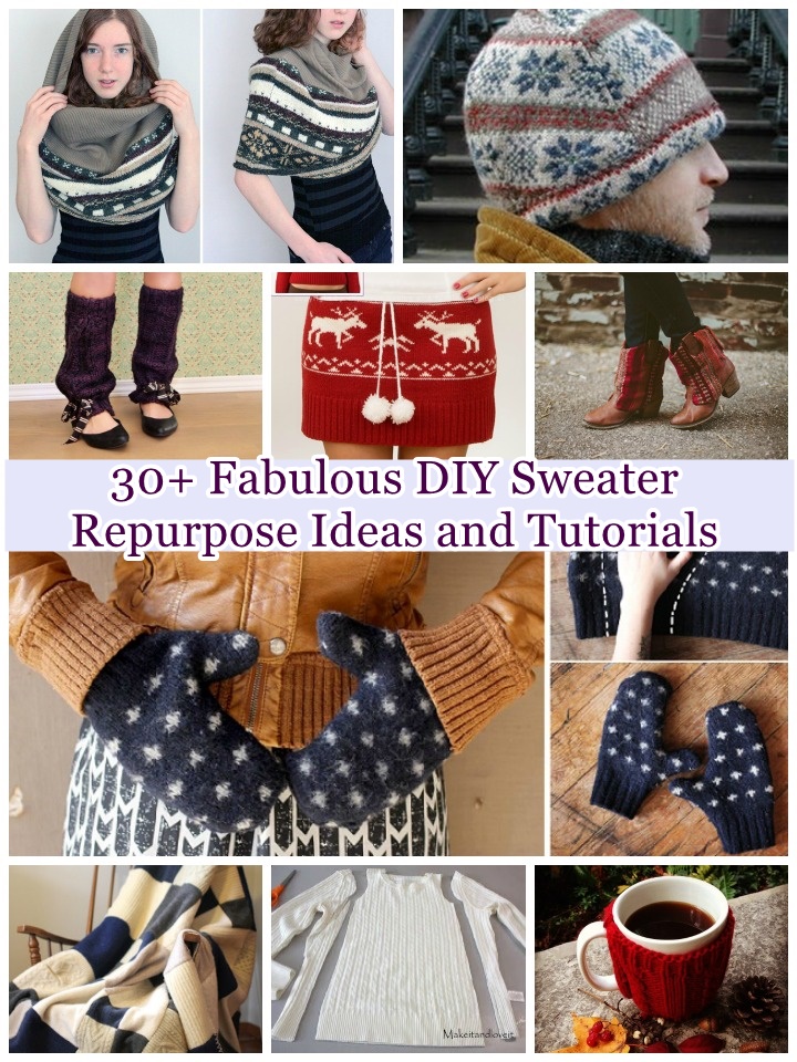 Fabulous DIY Sweater Repurpose Ideas and Tutorials fabartdiy