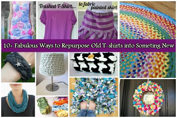 10 Fabulous DIY Ways to Recycle Old Tees into something new, t-shirt repurpose/recycle ideas and tutorials