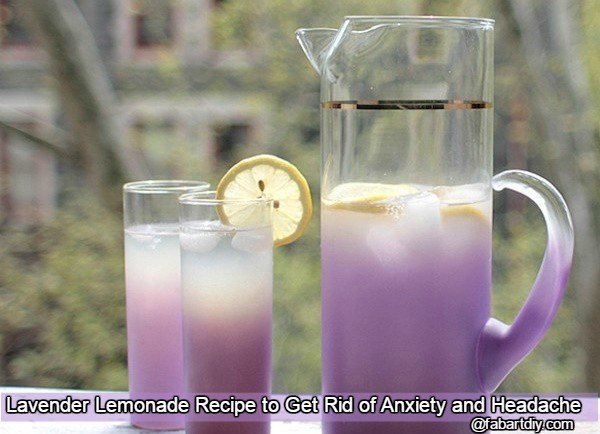 Lavender Lemonade Recipe to Get Rid of Anxiety and Headache