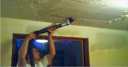 Trick to Get Rid Of Your Popcorn Ceiling with Vacuum