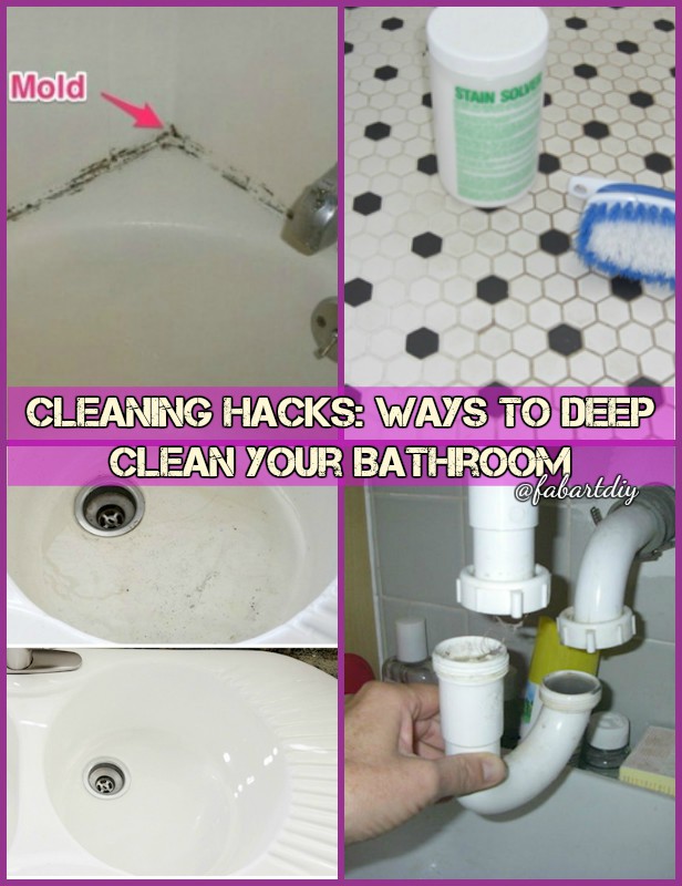 Cleaning hacks: 16 Ways To Deep Clean Your Bathroom 