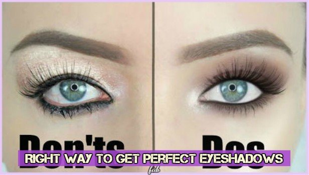 Right Tips Perfect Eyeshadow Dos and Don'ts