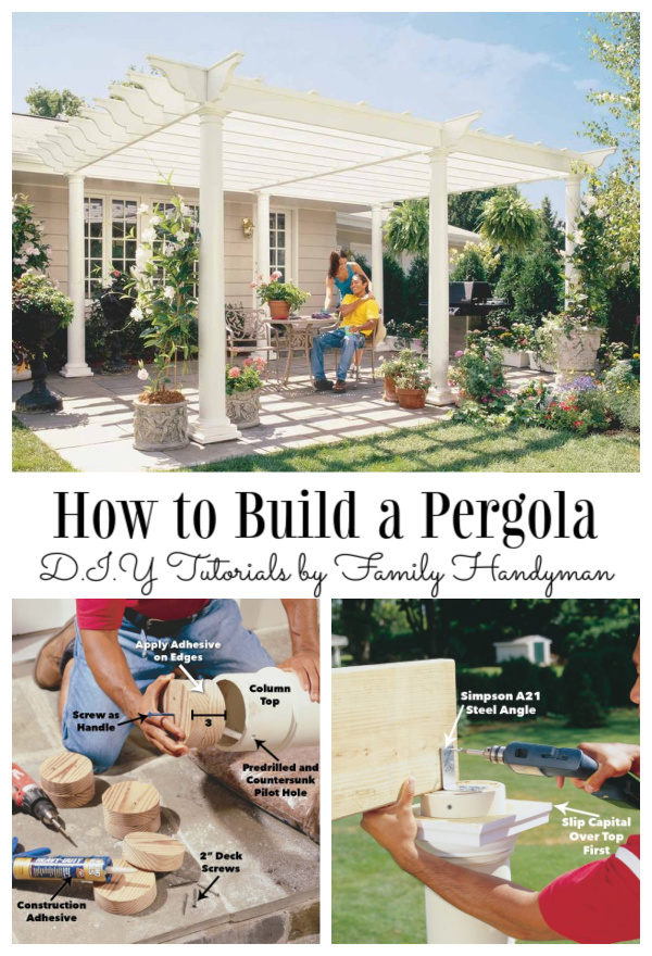 How to Build Pergola DIY Tutorials