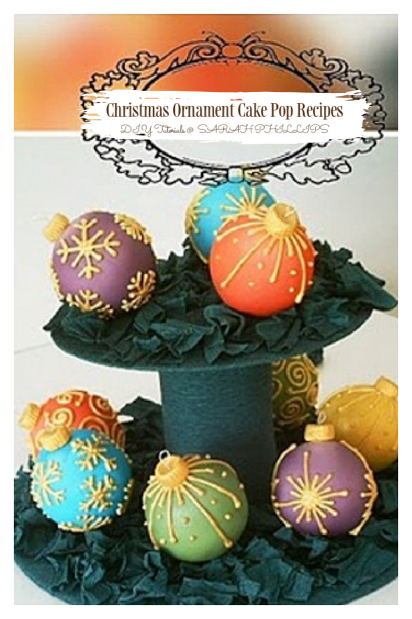 Christmas Cake Ornaments Pops Recipe and Tutorials Christmas Cake Ornaments Pops Recipe and Tutorials